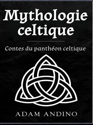 cover image of Mythologie celtique